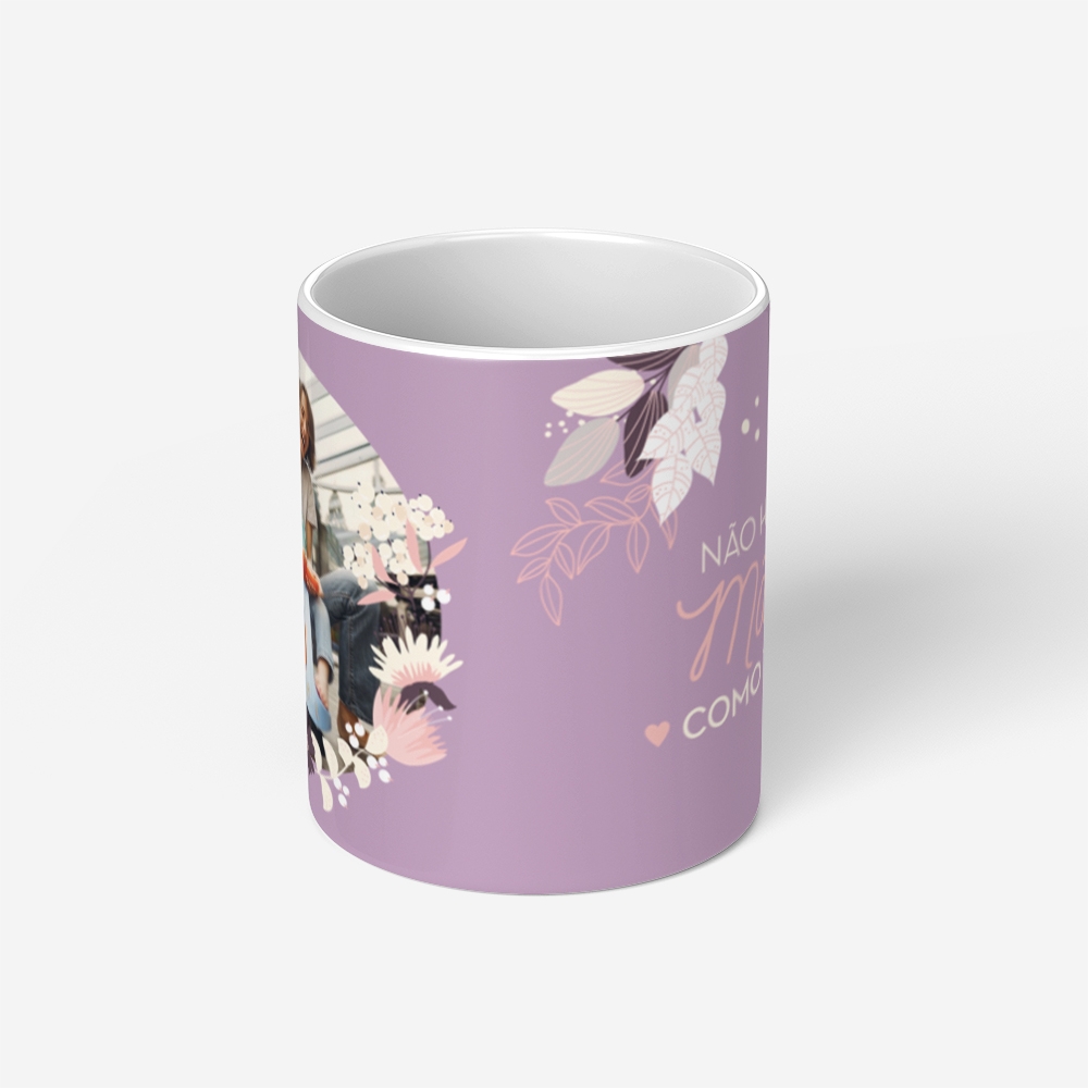 Caneca Não Há Mãe como Tu 2